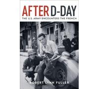 Robert Lynn Fuller After D-Day (Copertina rigida)