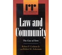 Robert M. Ackerman Robert F. Cochran Jr. Law and Community (Tascabile)