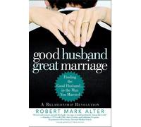 Robert M Alter Good Husband, Great Marriage (Tascabile)