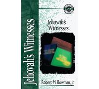 Robert M. Bowman Jr. Jehovah's Witnesses (Tascabile)