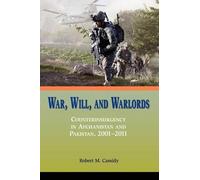 Robert M. Cassidy Marine Corps University Pre War, Will, and Warlor (Tascabile)