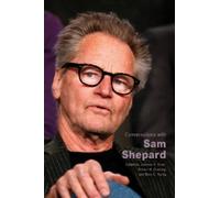 Robert M. Dowling Conversations with Sam Shepard (Tascabile)