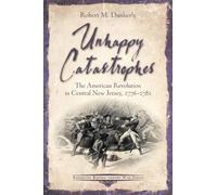 Robert M Dunkerly Unhappy Catastrophes (Tascabile)