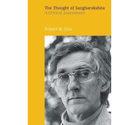 Robert M Ellis The Thought of Sangharakshita (Tascabile)