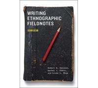 Robert M. Emerson Rachel I. Fretz Writing Ethnographic Fieldnotes, (Tascabile)
