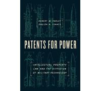 Robert M. Farley Davida H. Isaacs Patents for Power (Copertina rigida)