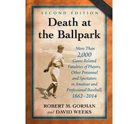 Robert M. Gorman David Weeks Death at the Ballpark (Tascabile)