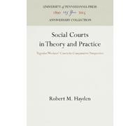 Robert M. Hayden Social Courts in Theory and Practice (Copertina rigida)