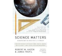 Robert M. Hazen James Trefil Science Matters (Tascabile)