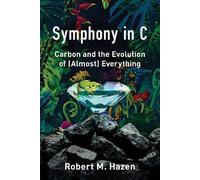Robert M. Hazen Symphony in C (Copertina rigida)