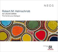 Robert M. Helmsch Robert M. Helmschrott: Ad Unum Omnia: The Continuous Dial (CD)