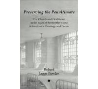 Robert M. Jaggs-Fowler Preserving the Penultimate (Tascabile)