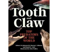 Robert M. Johnson III Sharon L. Gilman Daniel Tooth and Claw (Copertina rigida)