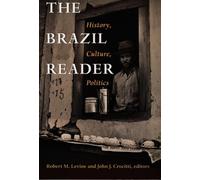 Robert M. Levine The Brazil Reader (Tascabile) Latin America Readers