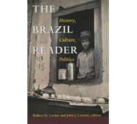 Robert M. Levine The Brazil Reader (Tascabile) Latin America Readers