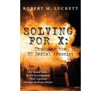 Robert M Luckett Solving For X (Tascabile)