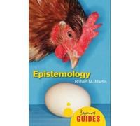 Robert M. Martin Epistemology (Tascabile) Beginner's Guides