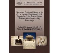 Robert M Moore Standard Fruit and Steamship Co. V. Lynne (Seybourn) (Tascabile)