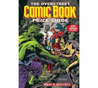Robert M. Overstreet Overstreet Comic Book Price Guide Volume 53 (Tascabile)