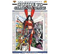 Robert M. Overstreet The Overstreet Guide To Grading Comics (Tascabile)
