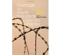Robert M. Pallitto Torture and State Violence in the United States (Tascabile)