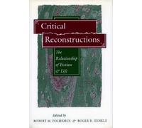 Robert M. Polhemus Critical Reconstructions (Copertina rigida)