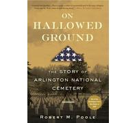 Robert M. Poole On Hallowed Ground (Tascabile)