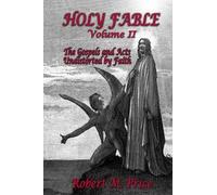 Robert M Price Holy Fable Volume 2 (Tascabile)