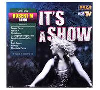 Robert M & Remo - It's A Show