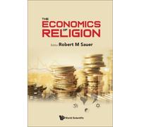 Robert M Sauer Economics Of Religion, The (Copertina rigida)