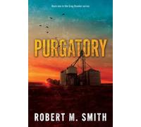 Robert M Smith Purgatory (Tascabile)