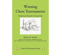 Robert M Snyder Winning Chess Tournaments (Tascabile)
