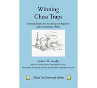 Robert M Snyder Winning Chess Traps (Tascabile)