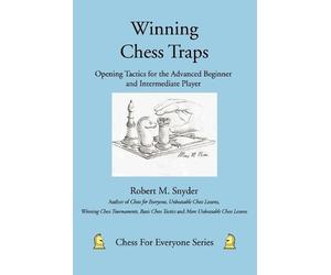 Robert M Snyder Winning Chess Traps (Tascabile)