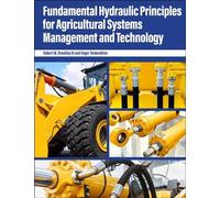 Robert M. Stwal Fundamental Hydraulic Principles for Agricultural Sy (Tascabile)