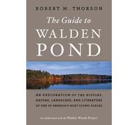 Robert M. Thorson Guide To Walden Pond, The (Tascabile)