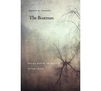 Robert M. Thorson The Boatman (Tascabile)