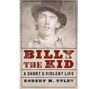Robert M. Utley Billy the Kid (Tascabile)