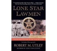 Robert M. Utley Lone Star Lawmen (Tascabile)