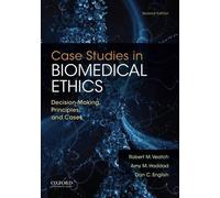 Robert M. Veatch Amy M. Haddad Dan C. E Case Studies in Biomedical (Tascabile)
