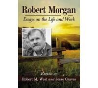 Robert M. West Robert Morgan (Tascabile)