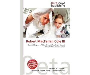 Robert MacFarlan Cole III: Chemical Engineer, William Frederic Pendleton, General Church of the New Jerusalem