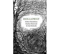 Robert Macfarlane Dan Richards Holloway (Tascabile)