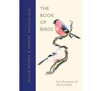 Robert Macfarlane Jackie The Book of Bir (Copertina rigida) (PRESALE 09/04/2026)
