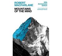 Robert Macfarlane Mountains Of The Mind (Tascabile)