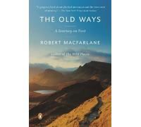 Robert Macfarlane The Old Ways (Tascabile) Landscapes