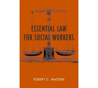 Robert Madden Essential Law for Social Workers (Tascabile)