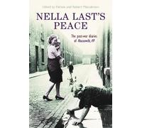 Robert Malcolmson Patricia Malcolmson Nella Last's Peace (Tascabile)
