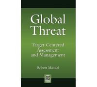 Robert Mandel Global Threat (Copertina rigida) Praeger Security International