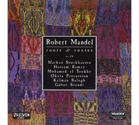 Robert Mandel: Roots and Route by Robert Mandel